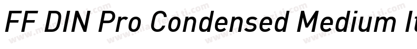 FF DIN Pro Condensed Medium Italic字体转换